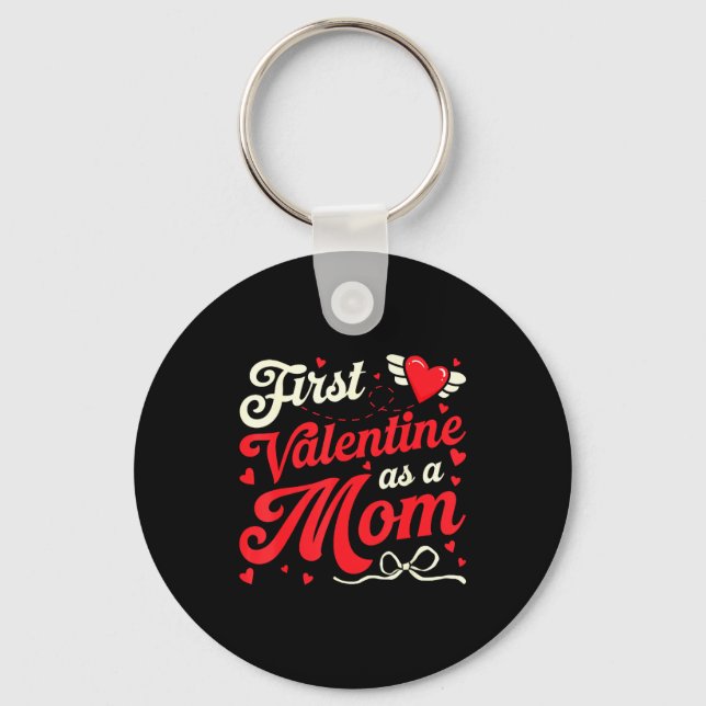 Chaveiro First Valentine As A Mom Funny Valentine New Dad B (Frente)