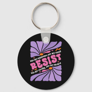 Chaveiro Floral Resiste Não Meu Presidente Anti-Trump Boho
