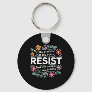 Chaveiro Floral Resistente Não Meu Presidente Anti-trump _1