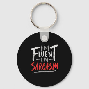 Chaveiro Fluente Im No Sarcasmo - Presente Sarcastico