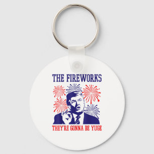 Chaveiro Fogos de Artifício Citação Divertida de Trump 4 de