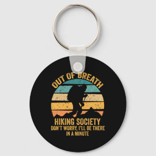 Chaveiro Fora do Breath Hiking Society Não se preocupe Eu s