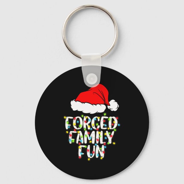 Chaveiro Forced Family Fun Sarcastic Christmas Funny Gift  (Frente)