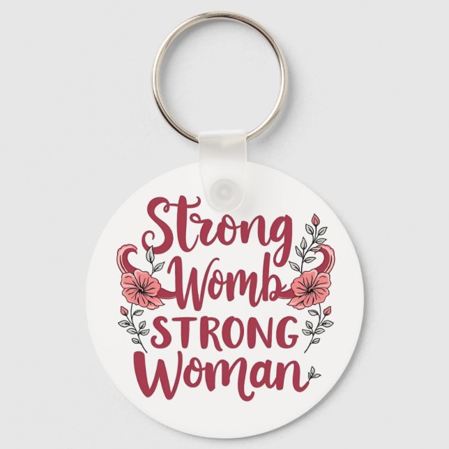 Chaveiro Forte Womb Forte Mulheres Uterus Empoderamento (Frente)