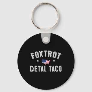 Chaveiro Foxtrot Delta Taco Resiste 8647 Vamos Go Taco Men 