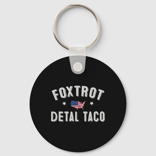 Chaveiro Foxtrot Delta Taco Resiste 8647 Vamos Go Taco Men  (Frente)