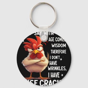 Chaveiro Frango Dizem Que Com a Idade Vem a Sabedoria Porta