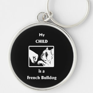 Chaveiro French Gift   O Meu Filho É Um Buldogue Francês
