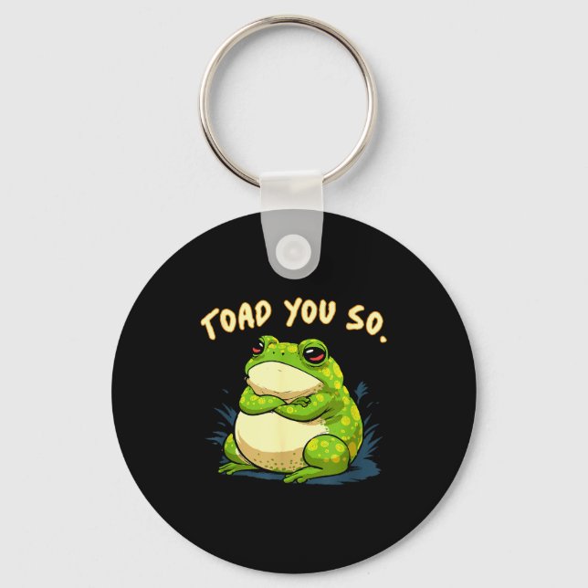 Chaveiro Frog Shirt Toad You So Funny Toad Meme  (Frente)