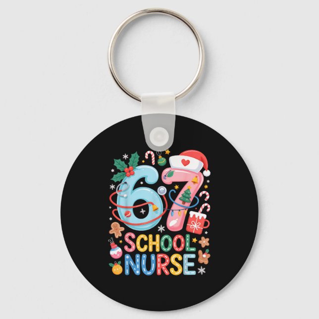 Chaveiro Funny 67 School Nurse Christmas Xmas Meme Holiday  (Frente)