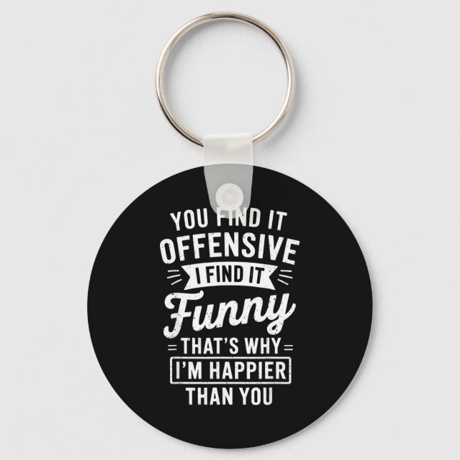 Chaveiro Funny Adult Humor Sarcastic Offensive Happy Funny  (Frente)
