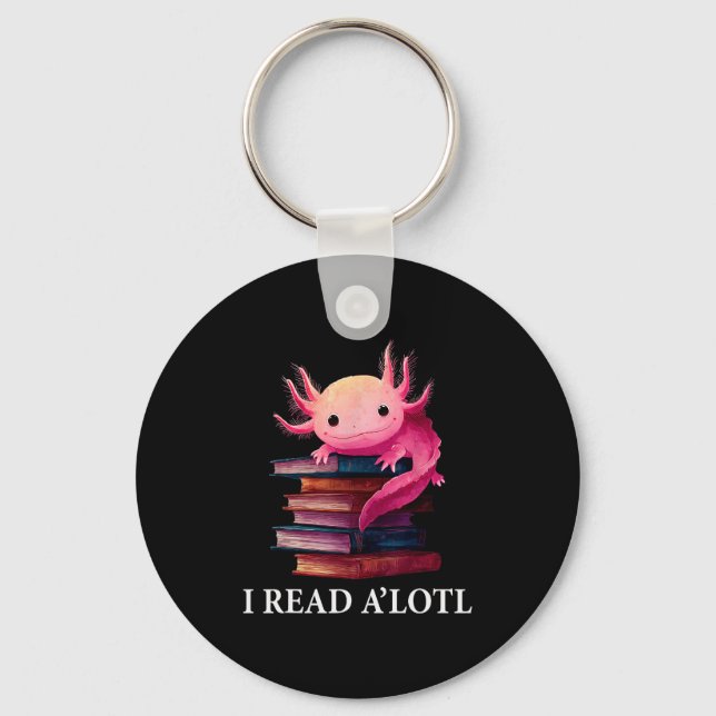 Chaveiro Funny Axolotl Book Lover Librarian Reading Library (Frente)