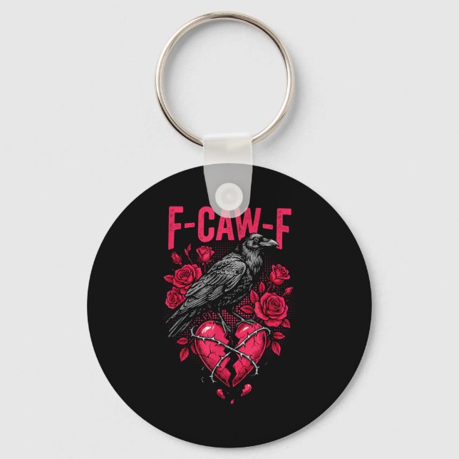 Chaveiro Funny Black Bird F-caw-f Anti Valentines Day Singl (Frente)
