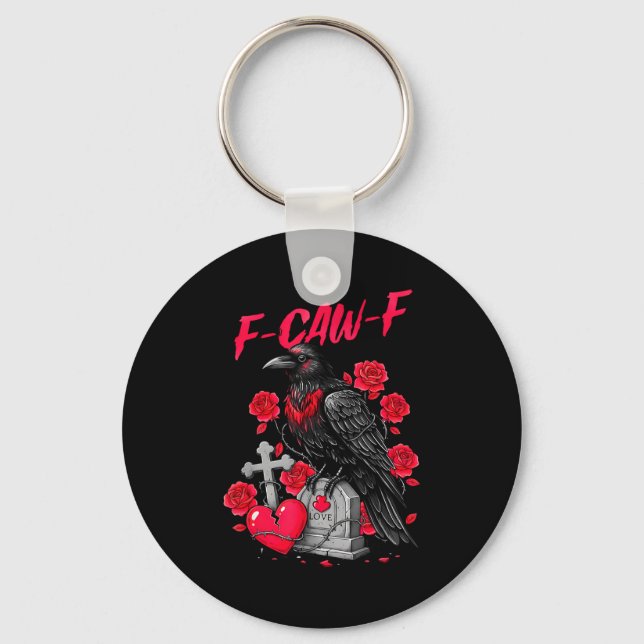 Chaveiro Funny Black Bird F-caw-f Anti Valentines Day Singl (Frente)