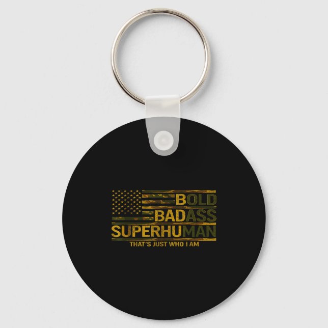 Chaveiro Funny Bold Bad Superhuman Fathers Day Gag Gift Gra (Frente)