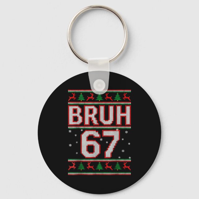Chaveiro Funny Bruh 67 Christmas Holiday Women Kids Xmas Pa (Frente)