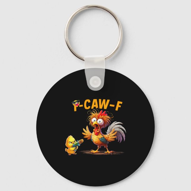 Chaveiro Funny Chicken Humor Quote Rooster Meme Caw F For M (Frente)