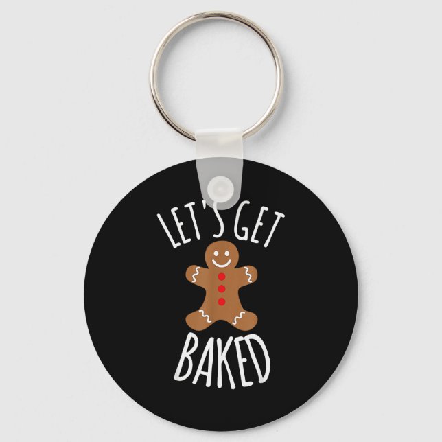 Chaveiro Funny Christmas Let's Get Baked Cookie Silly Gift  (Frente)