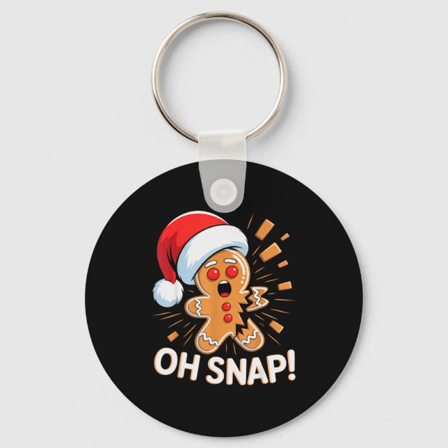 Chaveiro Funny Christmas Oh Snap Gingerbread Man Cookie X M (Frente)