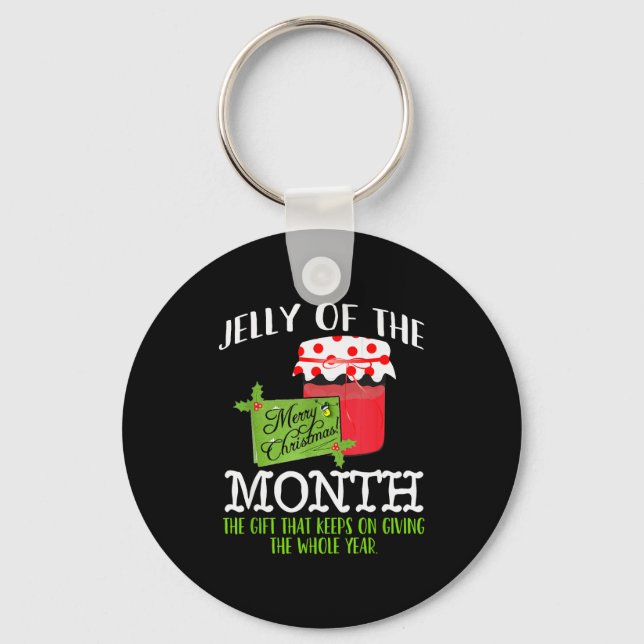 Chaveiro Funny Christmas Shirt - Jelly Of The Month Club T  (Frente)