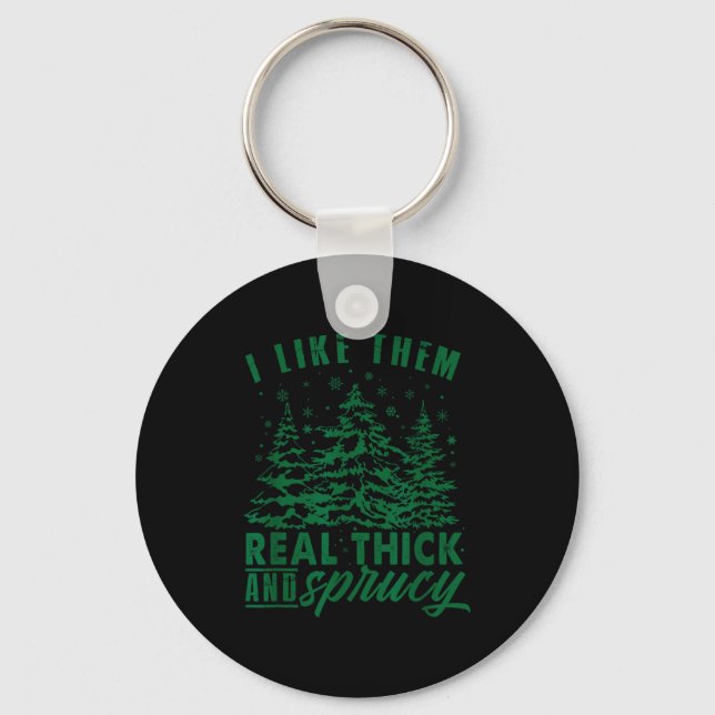 Chaveiro Funny Christmas Tree I Like Them Real Thick &amp;  (Frente)