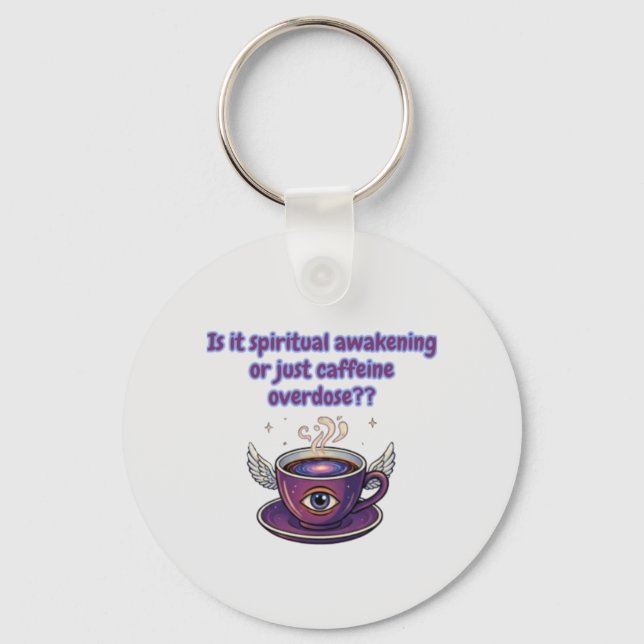 Chaveiro Funny Coffee Wisdom - Spiritual Awakening (Frente)