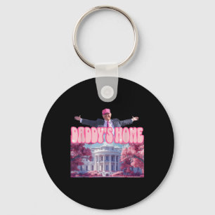 Chaveiro Funny Daddys Home Trump Pink 2024 Leve América de