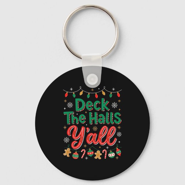 Chaveiro Funny Deck The Halls Y’all Christmas Humor  (Frente)