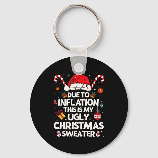 Chaveiro Funny Due To Inflation Ugly Christmas Sweaters For (Frente)