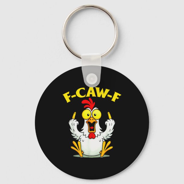 Chaveiro Funny F-caw-f Chicken Fcawf Chicken  (Frente)