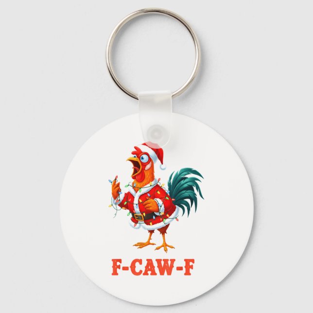 Chaveiro Funny F-caw-f Chicken Humor Santa Rooster Christma (Frente)