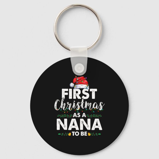 Chaveiro Funny First Christmas As A Nana To Be New Nana Xma (Frente)