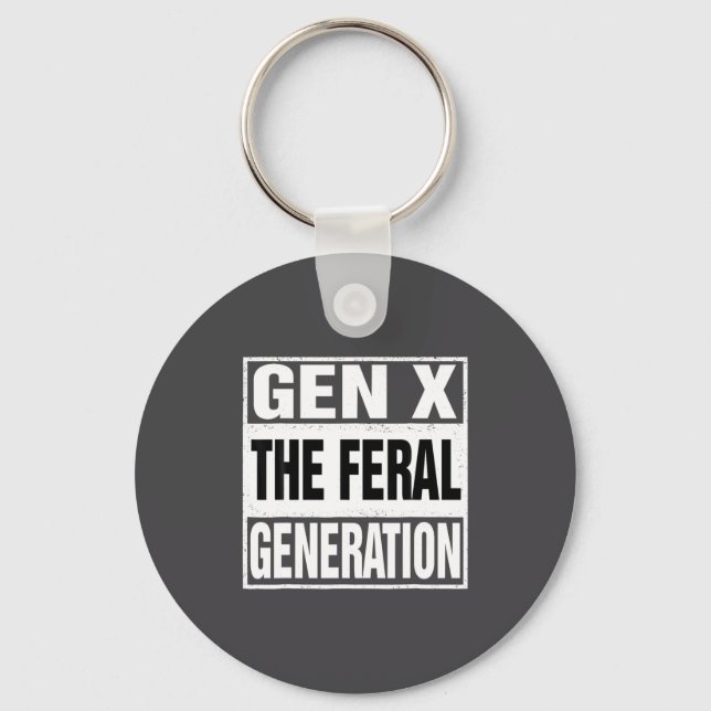 Chaveiro Funny Gen X The Feral Generation Retro Humor Sayin (Frente)