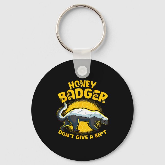 Chaveiro Funny Honey Badger Don't Give A Sh-t Novelty Honey (Frente)