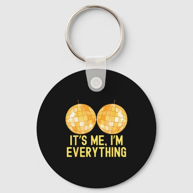 Chaveiro Funny I Have Everything I Need For Next Year I'm E (Frente)