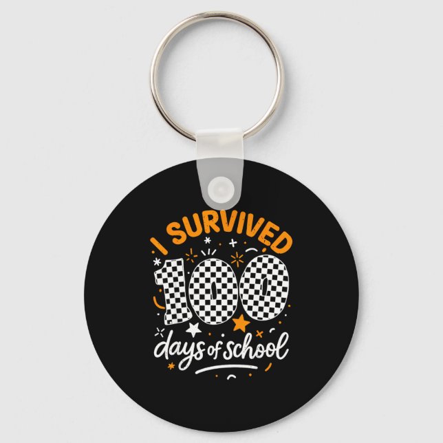 Chaveiro Funny I Survived 100 Days Of School Student Teache (Frente)