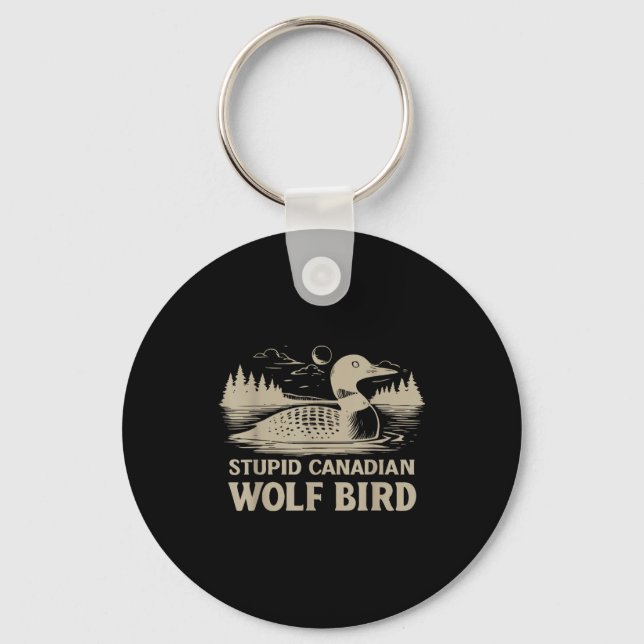 Chaveiro Funny Loon Bird, Stud Canadian Wolf Bird Humor Quo (Frente)
