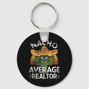 Chaveiro Funny Nacho Médio Realtor Cinco De Mayo Mexicano