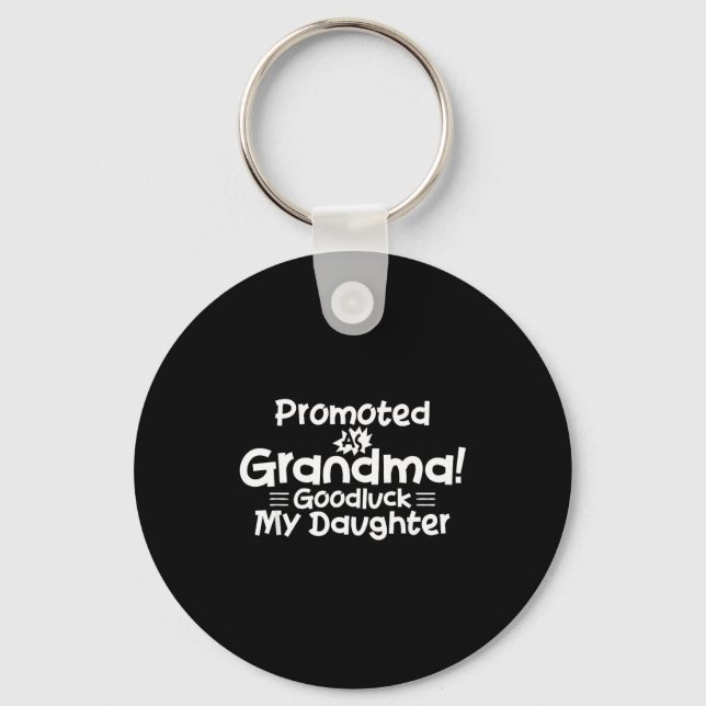 Chaveiro Funny New Grandma Promotion Quote Grandmother Humo (Frente)