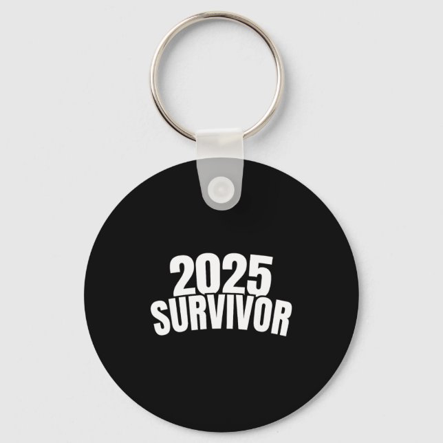 Chaveiro Funny New Years For Men 2025 Survivor  (Frente)