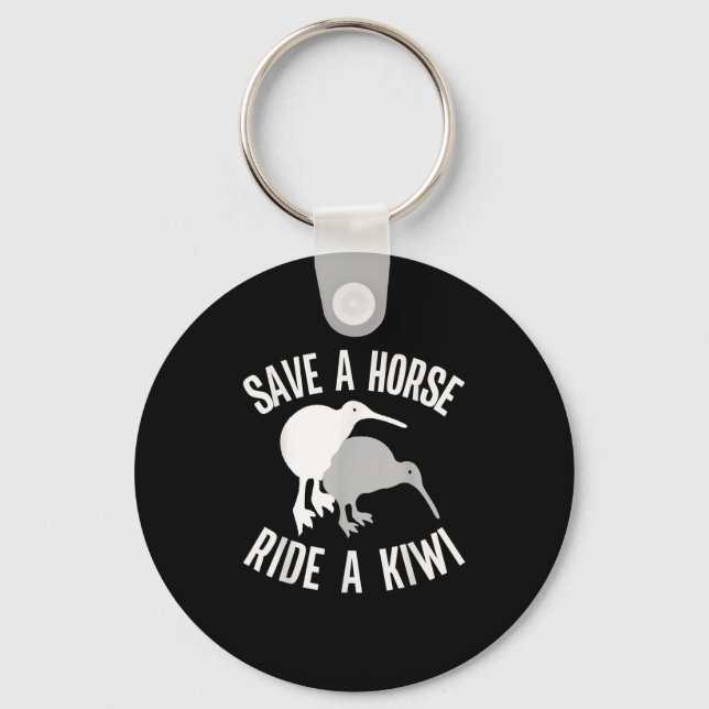 Chaveiro Funny New Zealand Kiwi Meme Quote Save A Horse Rid (Frente)