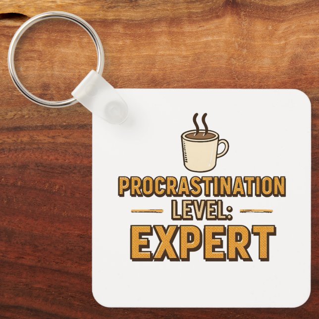 Chaveiro Funny "Procrastination Level Expert" (Frente)