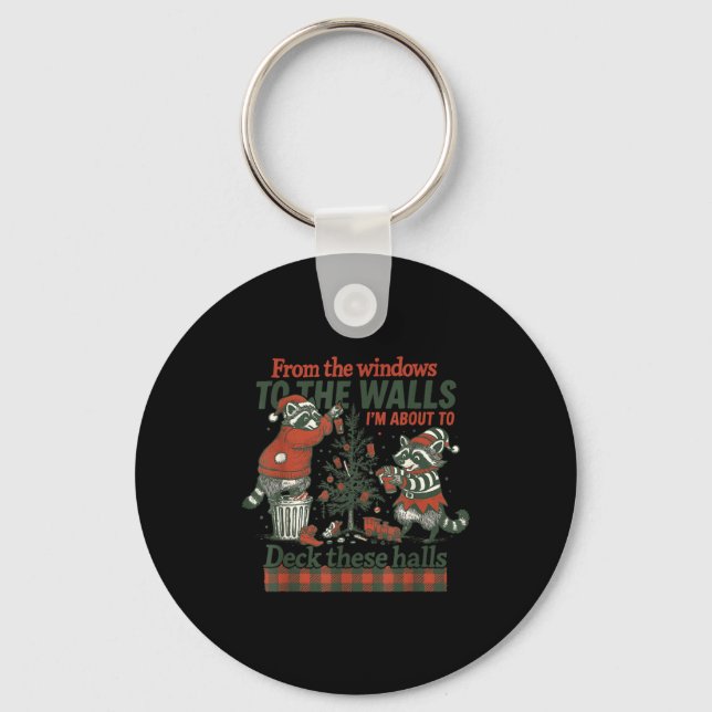 Chaveiro Funny Raccoon Christmas Deck These Halls Humor  (Frente)