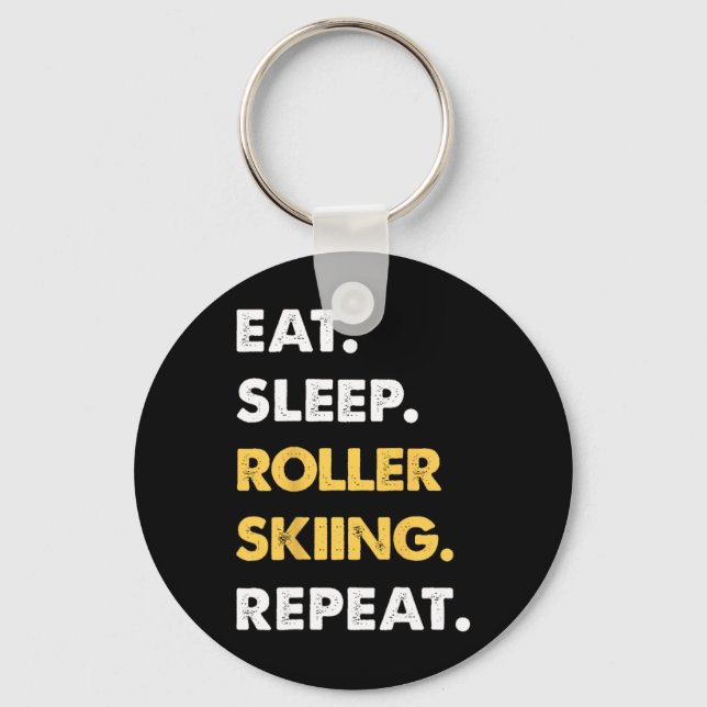Chaveiro Funny Roller-skiing Apparel Eat Sleep Roller-skiin (Frente)