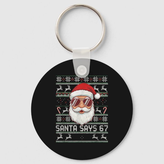 Chaveiro Funny Santa Says 67 Ugly Christmas Sweater  (Frente)