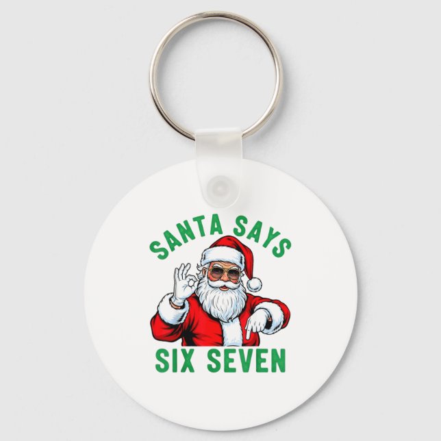 Chaveiro Funny Santa Says Six Seven Christmas 67 Meme Xmas  (Frente)