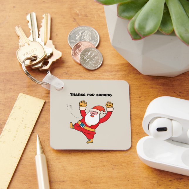 Chaveiro Funny santa thanks for coming (Mesa)
