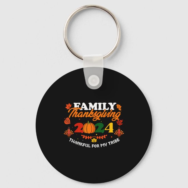Chaveiro Funny Saying Quote Gift Family Thanksgiving 2024 T (Frente)