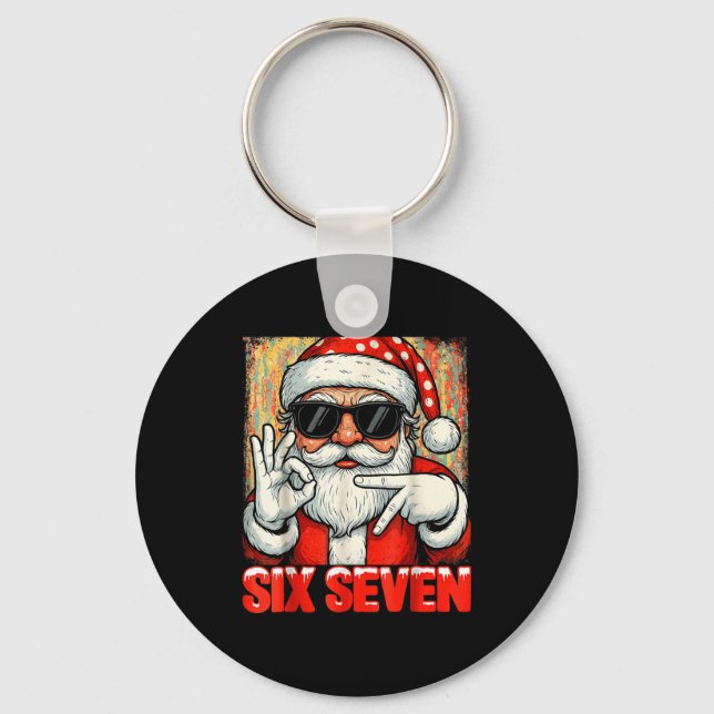 Chaveiro Funny Six Seven Meme Christmas Cool Santa Saying 6 (Frente)