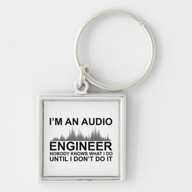 Chaveiro Funny Sound Engineer saying Audio Engineering (Frente)